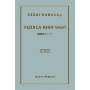 Şiirler 3 - Hızırla Kırk Saat