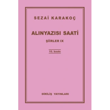 Şiirler 9 - Alınyazısı Saati