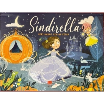 Sindirella Peri Masalı Pop-Up