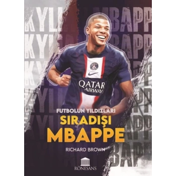 Sıradışı Mbappe