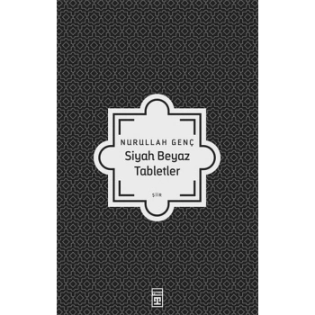 Siyah Beyaz Tabletler