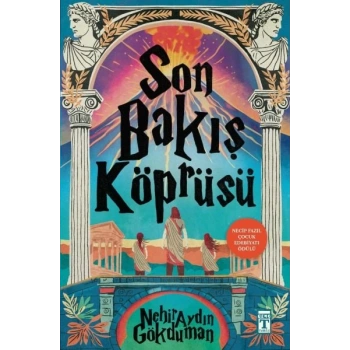Son Bakış Köprüsü