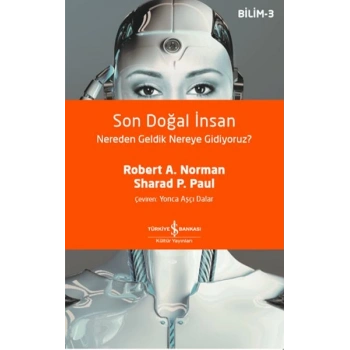 Son Doğal İnsan Nereden Geldik Nereye Gidiyoruz?
