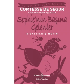 Sophie’nin Başına Gelenler (Kısaltılmış Metin)