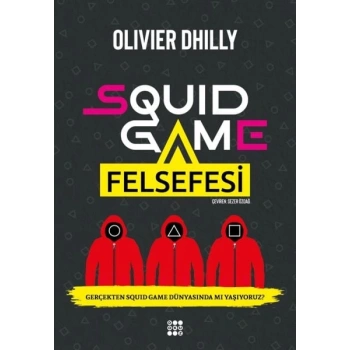 Squıd Game Felsefesi
