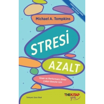 Stresi Azalt: Sınav ve Performans Stresi Çeken Gençler İçin