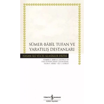 Sümer - Babil Tufan ve tılış Destanları