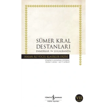 Sümer Kral Destanları - Hasan Ali Yücel Klasikleri