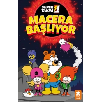 Süper 1 Takım Macera Başlıyor
