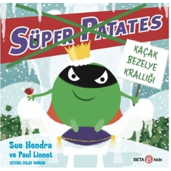 Süper Patates Kaçak Bezel Krallığı