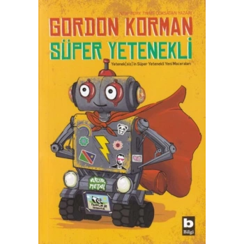 Süper Yetenekli - Yeteneksizin Süper Yetenekli Yeni Maceraları