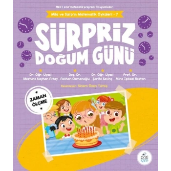 Süpriz Doğum Günü - Mila ve Sarpın Matematik Öyküleri 7
