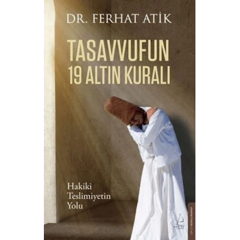 Tasavvufun 19 Altın Kuralı