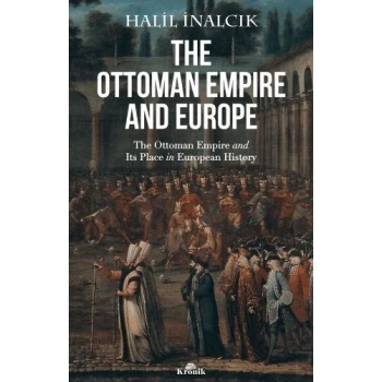 The Ottoman Empire and Europe