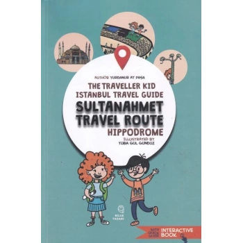 The Traveller Kid İstanbul travel guide