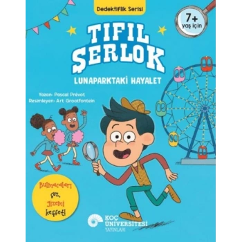 Tıfıl Şerlok – Lunaparktaki Hayalet Dedektiflik Serisi