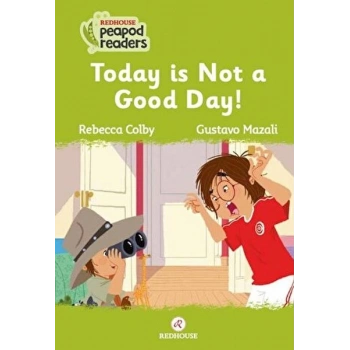 Today Is Not A Good Day!