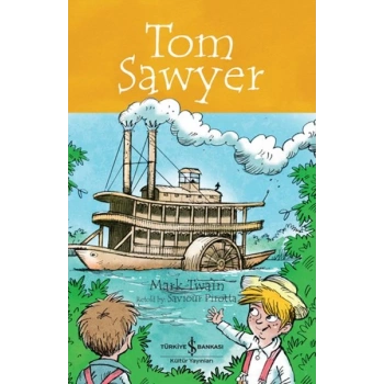 Tom Sawyer - Chıldren’S Classıc (İngilizce )