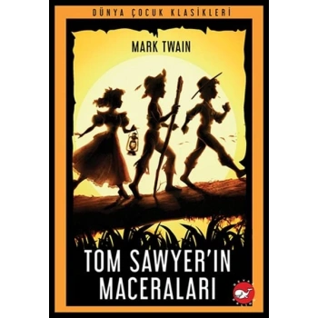 Tom Sawyer’ın Maceraları