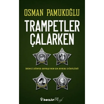 Trampetler Çalarken