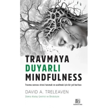 Travmaya Duyarlı Mindfulness