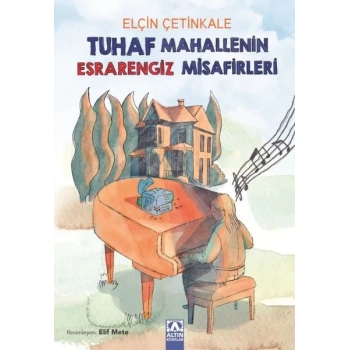 Tuhaf Mahallenin engiz Misafirleri