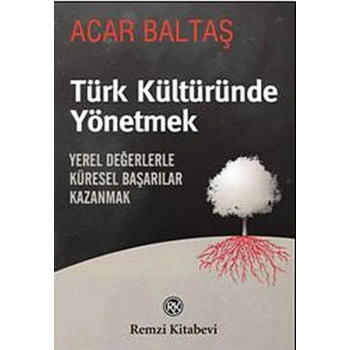 Türk Kültüründe Yönetmek