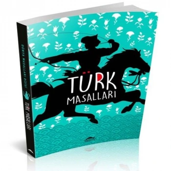 Türk Masalları (Özel Ayracıyla)