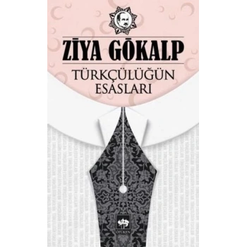 Türkçülüğün Esasları