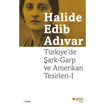 Türkiyede Şark-Garp ve Amerikan Tesirleri I (Yeni Kapak)