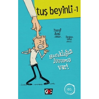 Tuş Beyinli 1 - Gıcıklığın Lüzumu Var (Ciltli)
