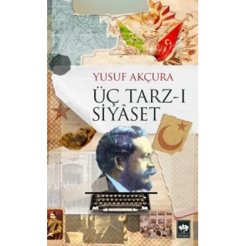 Üç Tarz-ı Siyaset