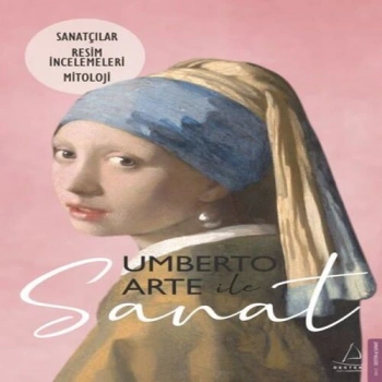 Umberto Arte ile Sanat 2 - Sanatçılar- İncelemeleri-Mitoloji