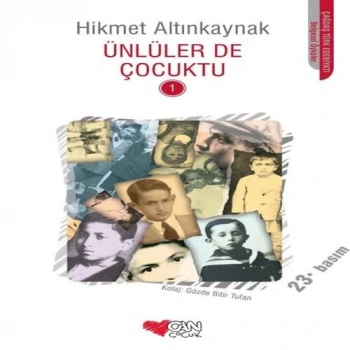 Ünlüler de Çocuktu 1