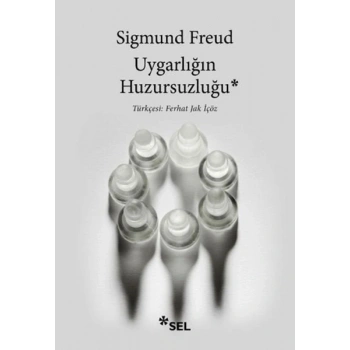 Uygarlığın Huzursuzluğu