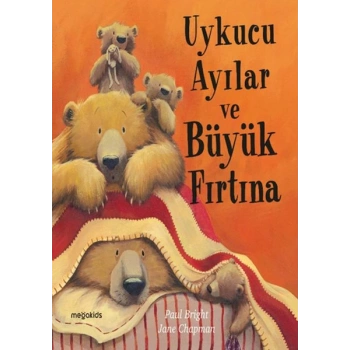 Uykucu Ayılar ve Büyük Fırtına