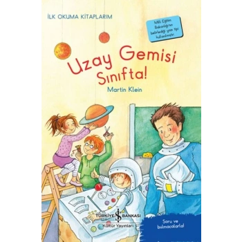Uzay Gemisi Sınıfta! - İlk Okuma larım