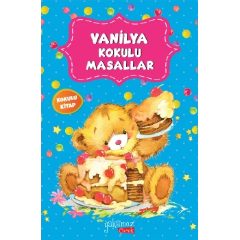 Vanilya Kokulu Masallar