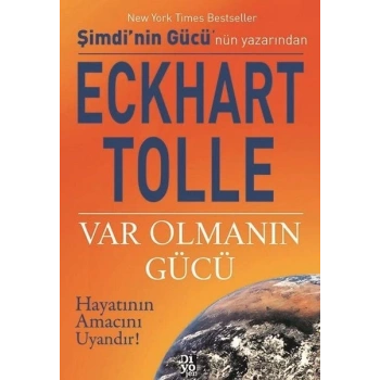 Var Olmanın Gücü
