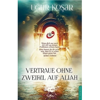 Vertraue Ohne Zweifel Auf Allah