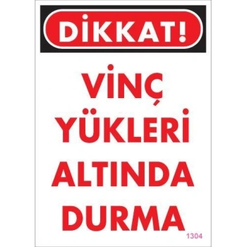 Vinç Uyarı Levhası 25x35 KOD:1304