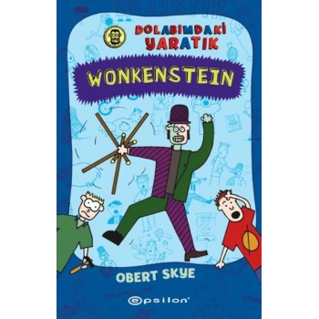 Wonkenstein: Dolabımdaki tık