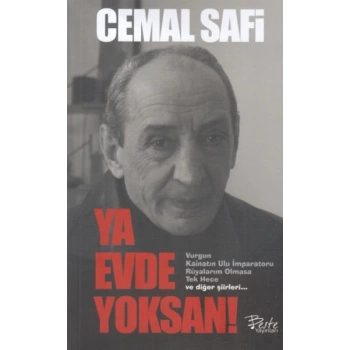 Ya Evde san!