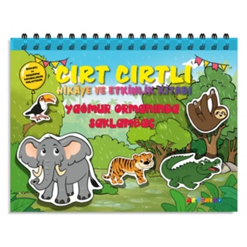 Yağmur Ormanında Saklambaç - Cırt Cırtlı Hikaye ve Aktivite  Serisi