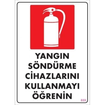 Yangın Söndürme Tüpü Uyarı Levhası 25x35 KOD:859