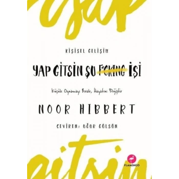 Yap Gitsin Şu İşi