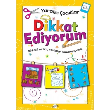 tıcı Çocuklar - Dikkat Ediyorum (6+ Yaş)