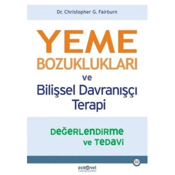 Yeme Bozuklukları ve Bilişsel Davranışçı Terapi