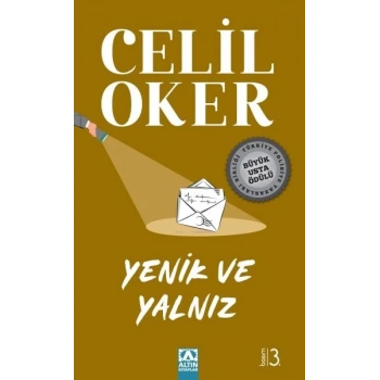 Yenik ve Yalnız