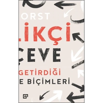 Yenilikçi Çerçeve - Tasarımın Getirdiği Yeni Düşünme Biçimleri